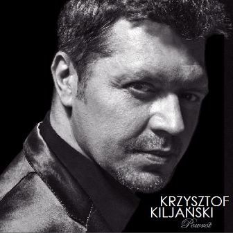 Krzysztof Kiljański – "Powrót"